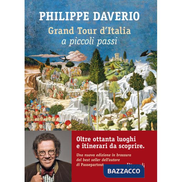 Grand tour d'Italia a piccoli passi