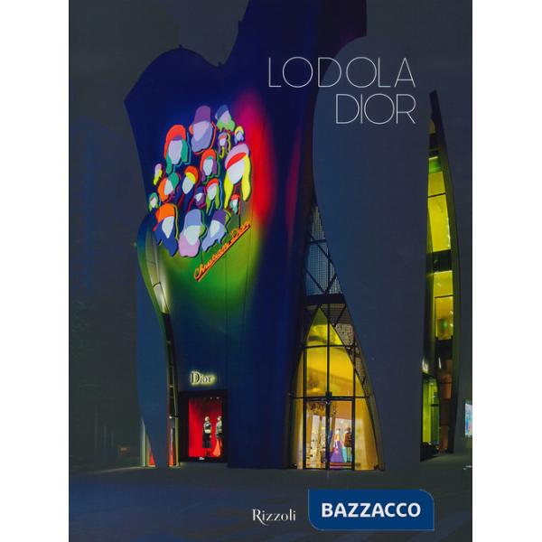 Lodola Dior. Ediz. italiana, inglese e francese