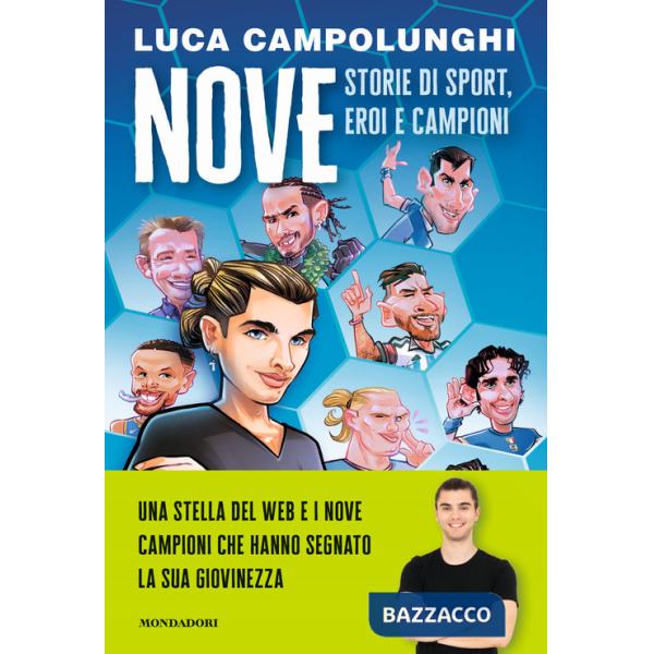 Nove. Storie di sport, eroi e campioni