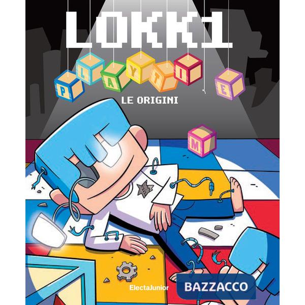 Lokk1 Playtime. Le origini