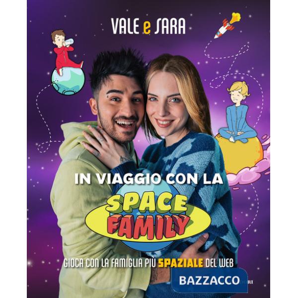 In viaggio con la Space Family. Gioca con la famiglia più spaziale del web