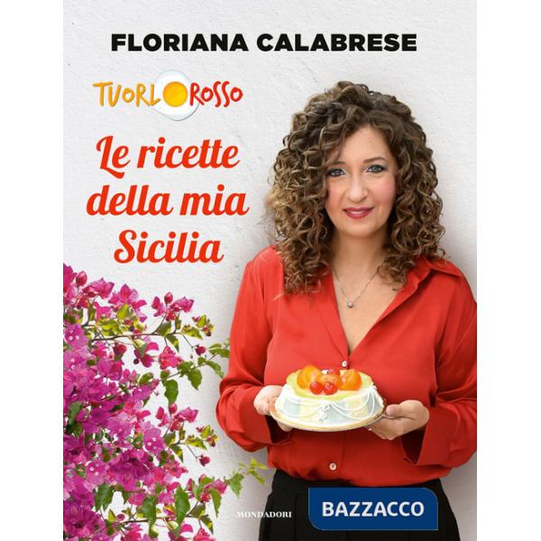 Ricette della mia Sicilia (Le)