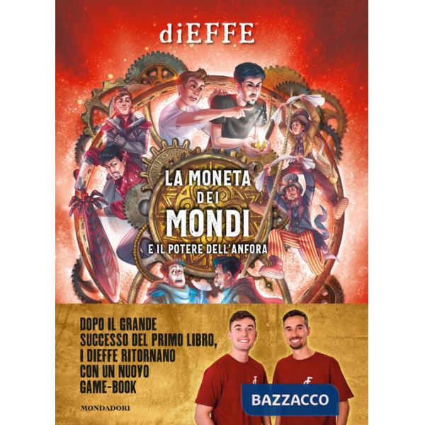 Moneta dei mondi e il potere dell'anfora (La)