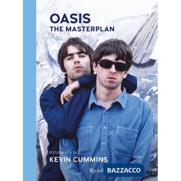 Oasis. The masterplan. Ediz. italiana