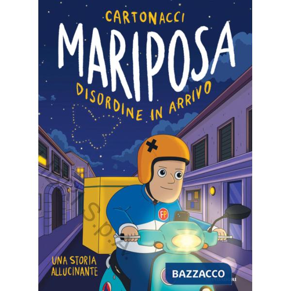 Mariposa. Disordine in arrivo