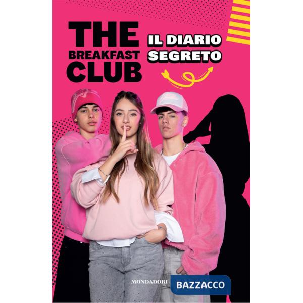 Breakfast Club. Il diario segreto (The)