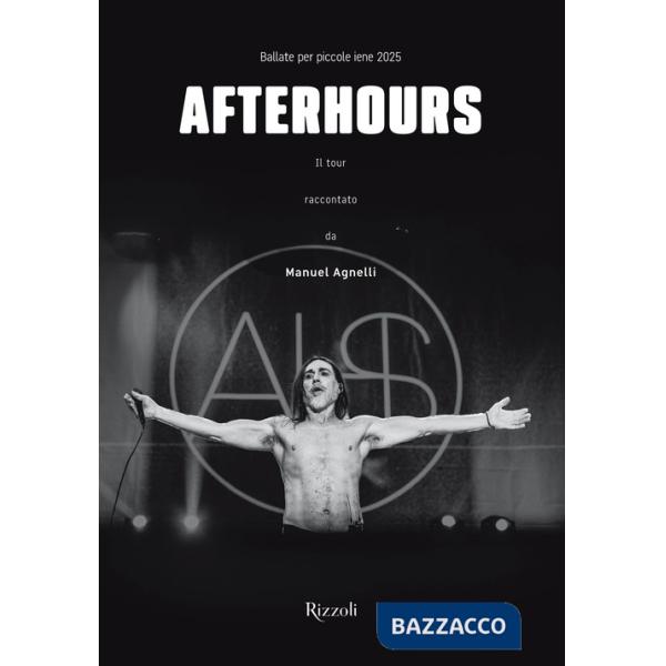 Afterhours. Ballate per piccole iene 2025. Ediz. illustrata