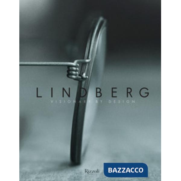 Lindberg. Visionary by design