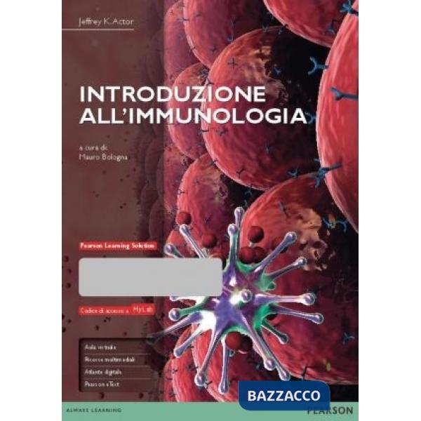 Introduzione all'immunologia. Ediz. mylab. Con espansione online