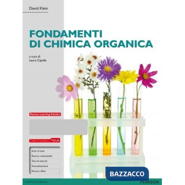 Fondamenti di chimica organica. Ediz. mylab. Con espansione online