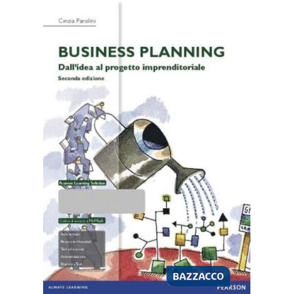 Business planning. Dall'idea al progetto imprenditoriale. Ediz. MyLab. Con espan