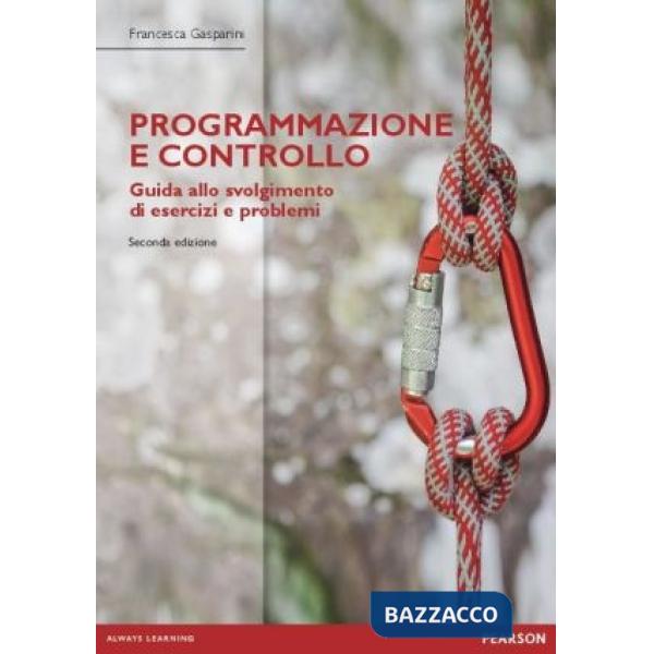 PROGRAMMAZIONE E CONTROLLO-ESERCIZI E PROBLEMI