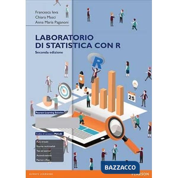Laboratorio di statistica con R. Eserciziario. Ediz. mylab. Con espansione online