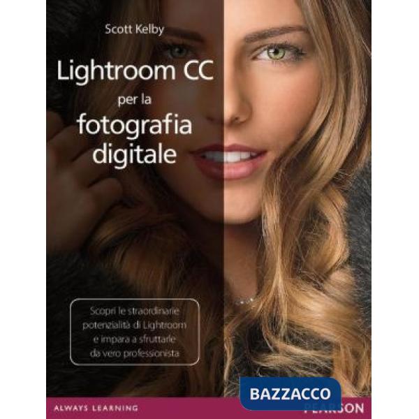LIGHTROOM CC PER LA FOTOGRAFIA DIGITALE