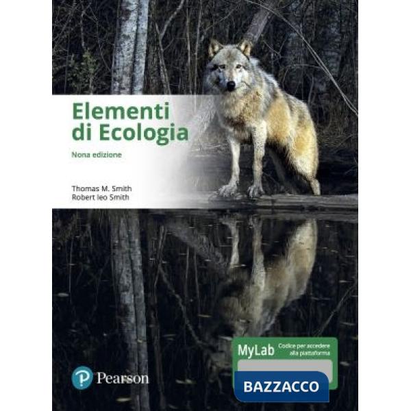 ELEMENTI DI ECOLOGIA. EDIZ. MYLAB. CON ETEXT. CON AGGIORNAMENTO ONLINE