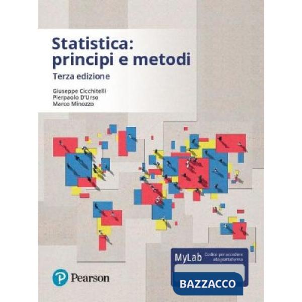 Statistica: principi e metodi. Ediz. Mylab. Con aggiornamento online