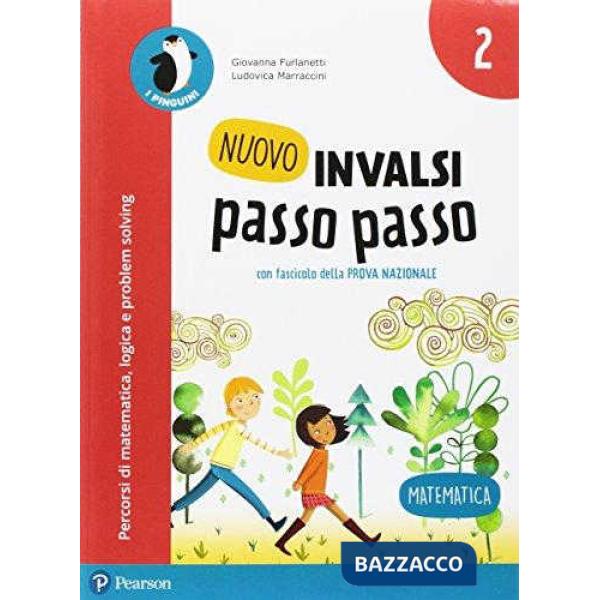 NUOVO INVALSI PASSO PASSO ED. AGG 2017 MATEMATICA 2 VOL + FASC
