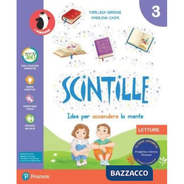 SCINTILLE 3 LETTURE + GRAMM. + MATEMATICA + DISCIP