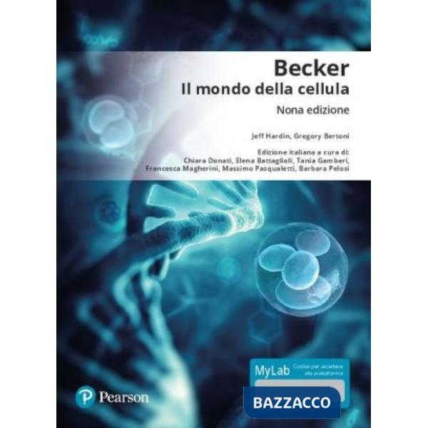 BECKER. IL MONDO DELLA CELLULA. CON CONTENUTO DIGITALE PER DOWNLOAD E