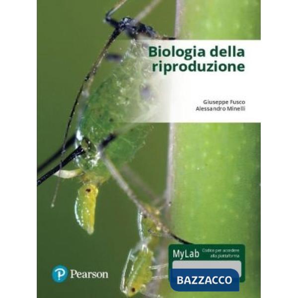 BIOLOGIA DELLA RIPRODUZIONE. EDIZ. MYLAB. CON CONTENUTO DIGITALE PER D