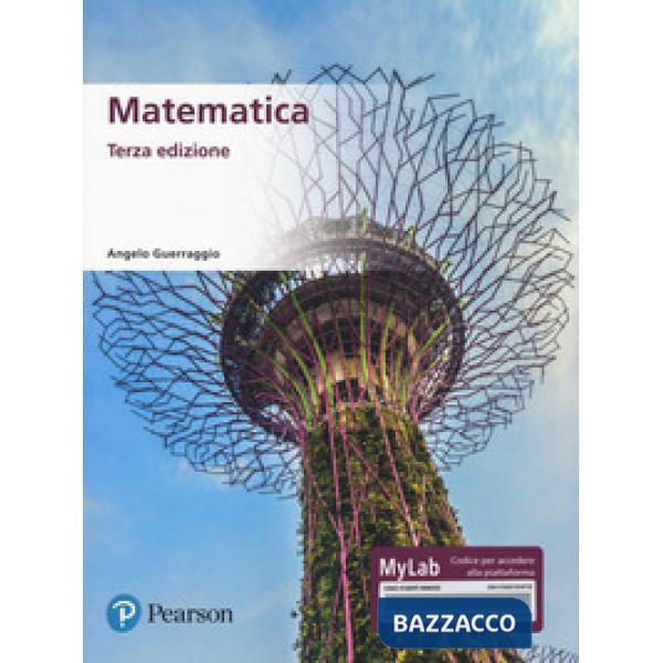 MATEMATICA. EDIZ. MYLAB. CON CONTENUTO DIGITALE PER ACCESSO ON LINE