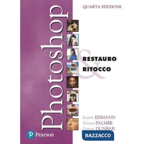 PHOTOSHOP. RESTAURO & RITOCCO