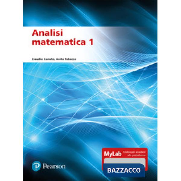 Analisi matematica 1. Ediz. mylab