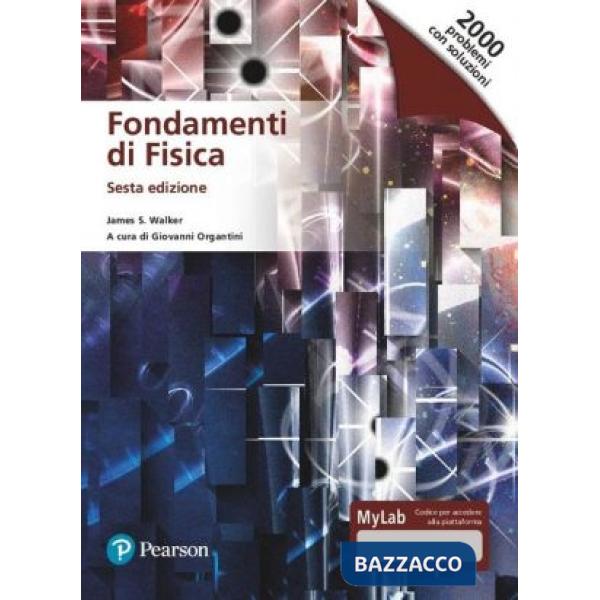 Fondamenti di fisica. Ediz. MyLab. Con Contenuto digitale per accesso online