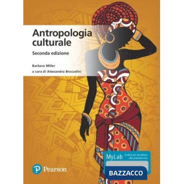 ANTROPOLOGIA CULTURALE. EDIZ. MYLAB. CON AGGIORNAMENTO ONLINE