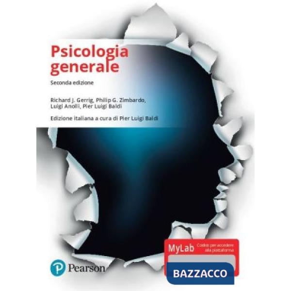 PSICOLOGIA GENERALE. EDIZ. MYLAB. CON CONTENUTO DIGITALE PER DOWNLOAD