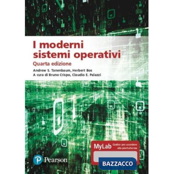Moderni sistemi operativi. Ediz. MyLab. Con aggiornamento online (I)