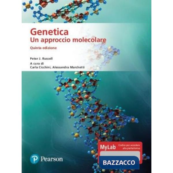 GENETICA. UN APPROCCIO MOLECOLARE. EDIZ. MYLAB. CON AGGIORNAMENTO ONLI