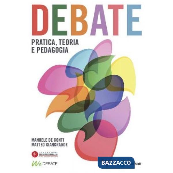 Debate. Pratica, teoria e pedagogia