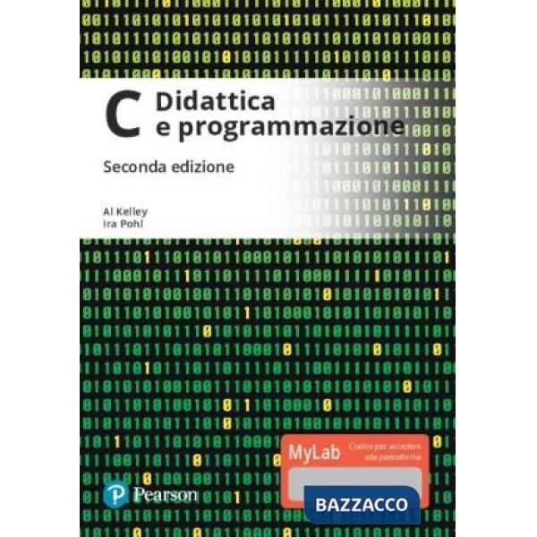 C. Didattica e programmazione. Ediz. mylab. Con Contenuto digitale per download e accesso online