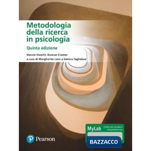 Metodologia della ricerca in psicologia. Ediz. MyLab. Con Contenuto digitale per accesso online