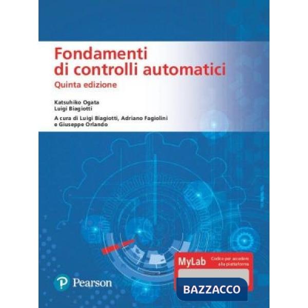 Fondamenti di controlli automatici. Ediz. MyLab. Con Contenuto digitale per download e accesso online