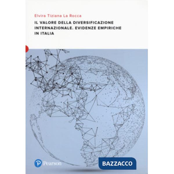 VALORE DELLA DIVERSIFICAZIONE INTERNAZIONALE. EVIDENZE EMPIRICHE IN IT