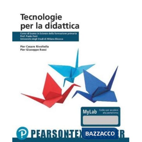 TECNOLOGIE PER LA DIDATTICA + MYLB