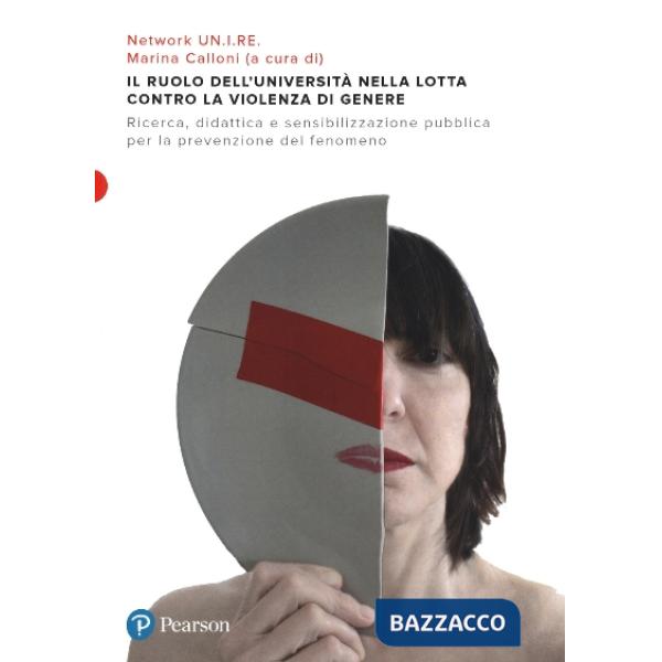 RUOLO DELL'UNIVERSITA' NELLA LOTTA ALLA VIOLENZA DI GENERE. RICERCA, D