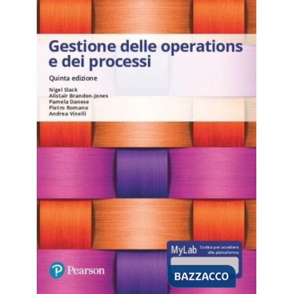 Gestione delle operations e dei processi. Ediz. Mylab. Con Contenuto digitale per accesso online