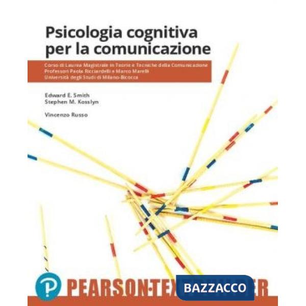 PSICOLOGIA COGNITIVA PER LA COMUNICAZIONE