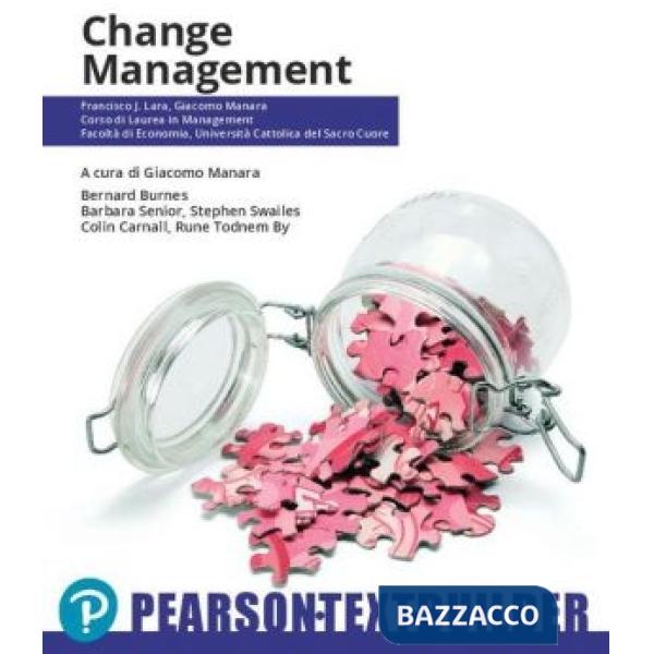 CHANGE MANAGEMENT