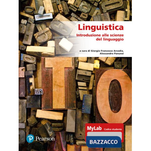 Linguistica. Introduzione scienze del linguaggio. Ediz. MyLab