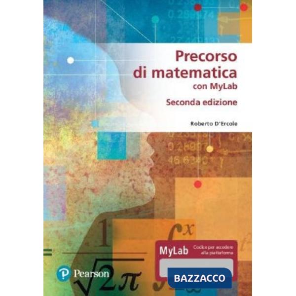 Precorso di matematica per economia e scienze. Ediz. MyLab. Con aggiornamento online