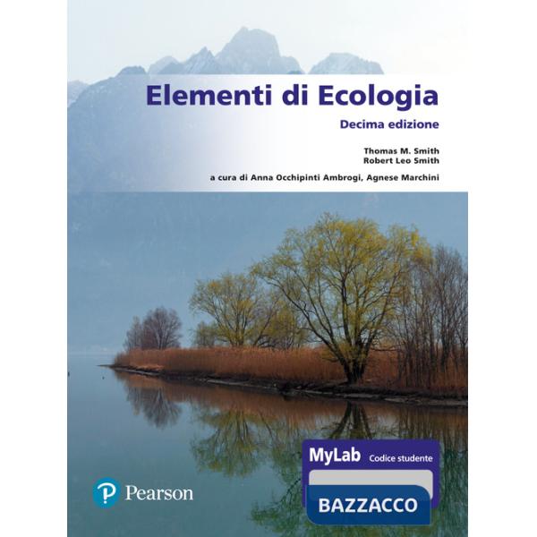 Elementi di ecologia. Ediz. MyLab. Con Contenuto digitale per accesso online
