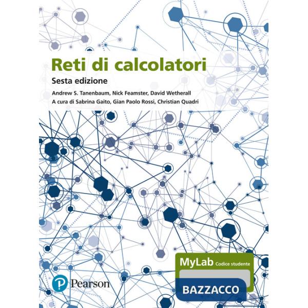 Reti di calcolatori. Ediz. Mylab. Con aggiornamento online. Con ebook