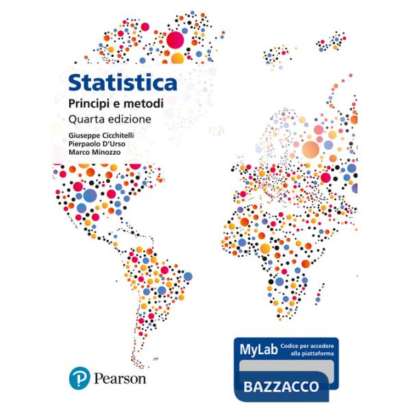 Statistica: principi e metodi. Ediz. Mylab. Con aggiornamento online