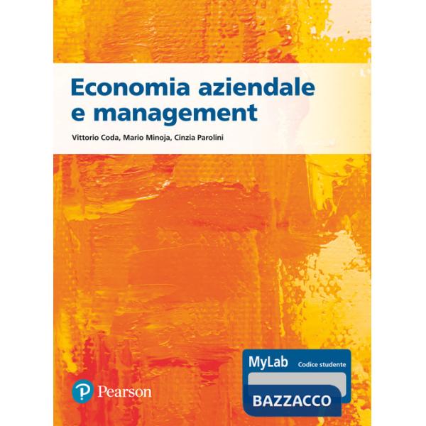 Economia aziendale e management. Ediz. Mylab. Con espansione online