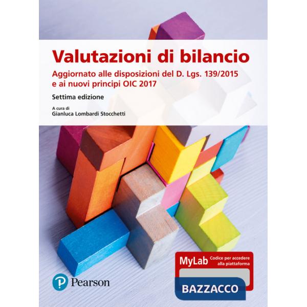 Valutazioni di bilancio. Ediz. Mylab. Con espansione online