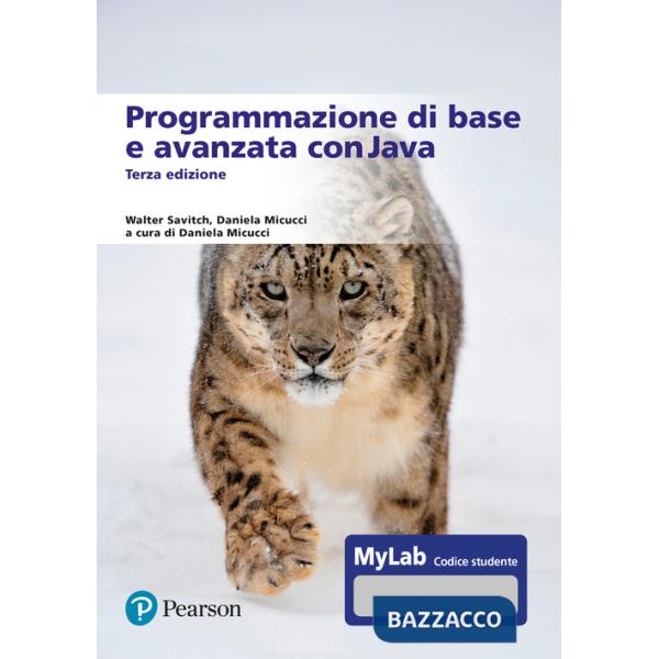 Programmazione di base e avanzata con Java. Ediz. MyLab. Con aggiornamento online